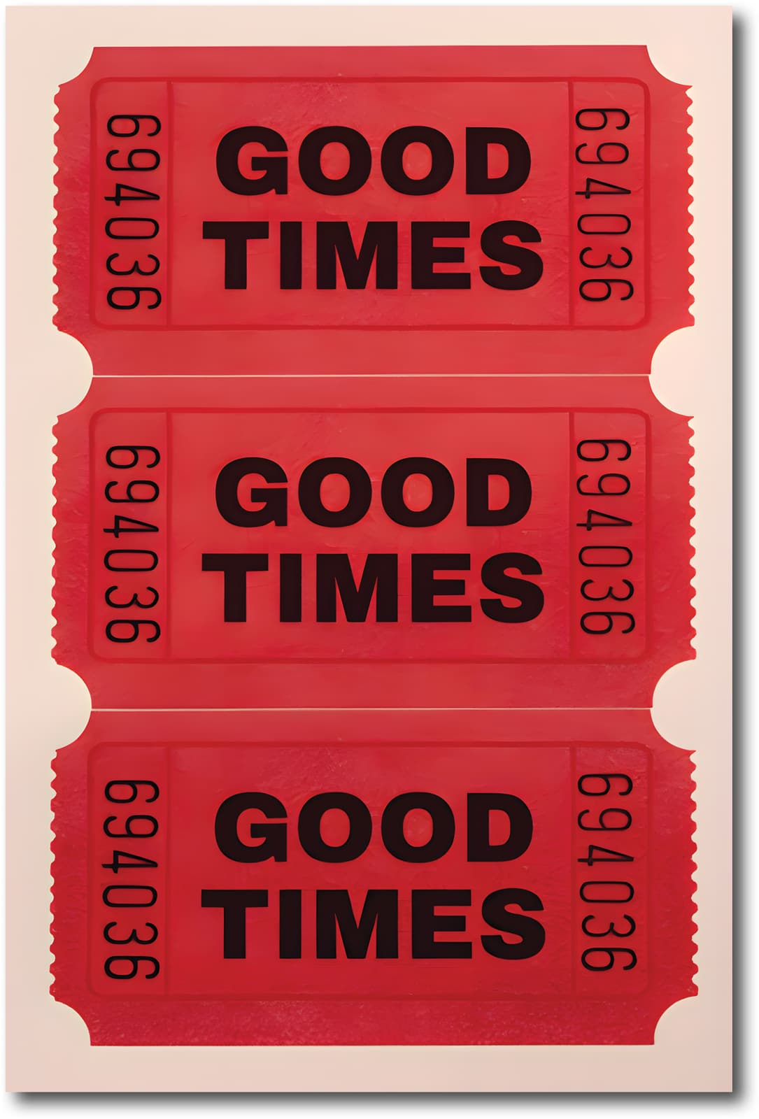 Good Times Poster Retro Ticket Wall Art product photo 1
